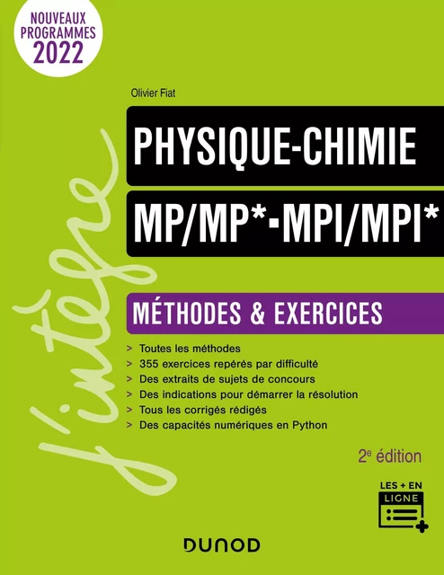 Physique-Chimie Méthodes et exercices MP/MP*-MPI/MPI* - 2e éd. - Olivier Fiat - Dunod