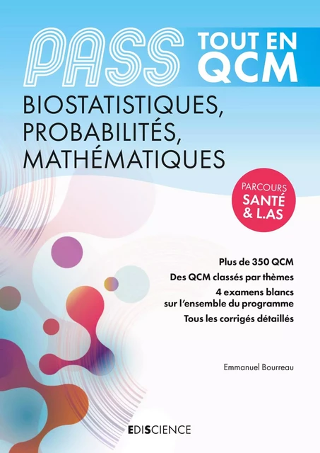 PASS Tout en QCM - Biostatistiques, Probabilités, Mathématiques - Emmanuel Bourreau - Ediscience