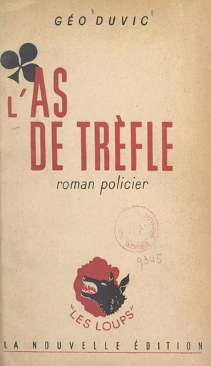 L'as de trèfle - G.-O. Duvic - FeniXX réédition numérique