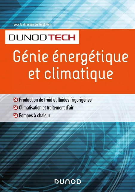 Génie énergétique et climatique - Horst Herr - Dunod