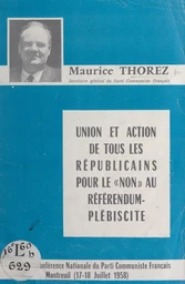 Union et action de tous les Républicains pour le "non" au référendum-plébiscite