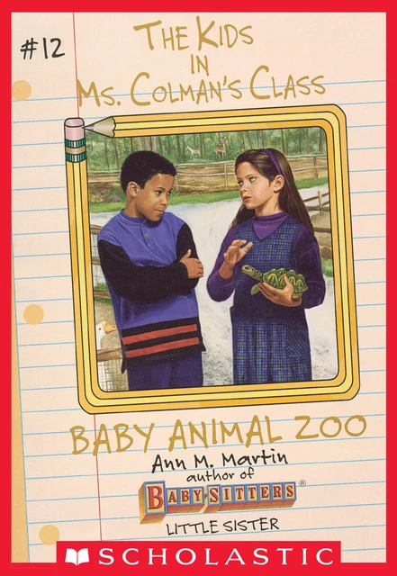 The Baby Animal Zoo (The Kids in Ms. Colman's Class #12) - Ann M. Martin - Scholastic Inc.