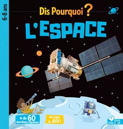 Dis pourquoi l'espace