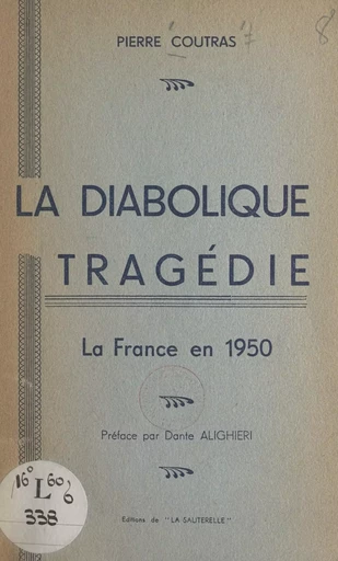 La diabolique tragédie - Pierre Coutras - FeniXX réédition numérique