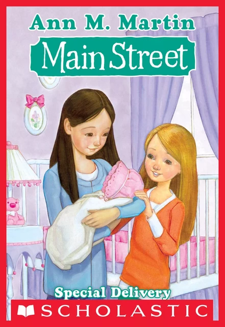 Special Delivery (Main Street #8) - Ann M. Martin - Scholastic Inc.