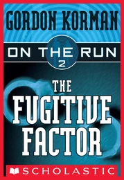 The Fugitive Factor (On the Run #2)