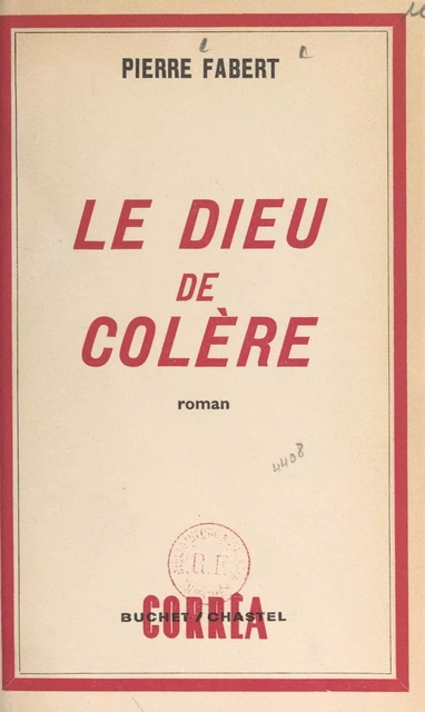 Le dieu de colère - Pierre Fabert - FeniXX réédition numérique