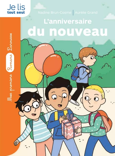 L'anniversaire du nouveau - Nadine Brun-Cosme - Larousse