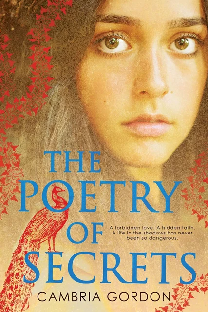 The Poetry of Secrets - Cambria Gordon - Scholastic Inc.