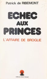 Échec aux princes