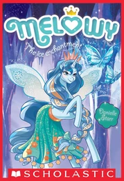 The Ice Enchantment (Melowy #4)