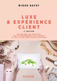 Luxe et expérience client - 2e éd.