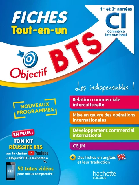 Objectif BTS Commerce international -  Fiches Tout-en-un - Christophe Deparrois, Marc Geronimi, Bruno Bonnefous, David Leccia - Hachette Éducation