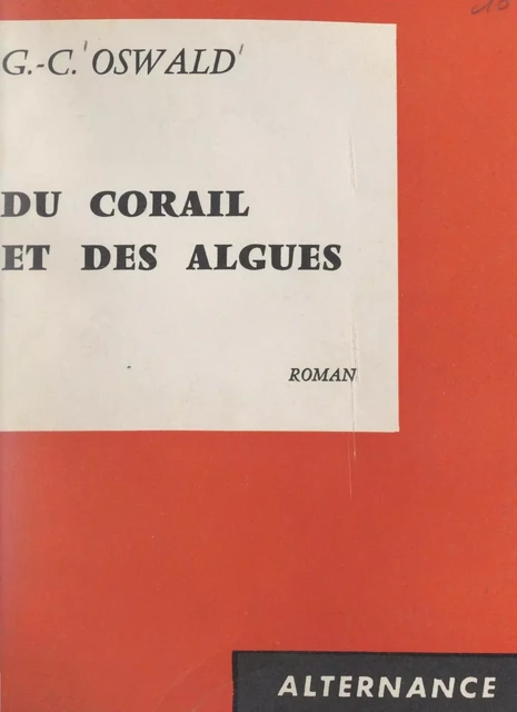 Du corail et des algues - G.-C. Oswald - FeniXX réédition numérique