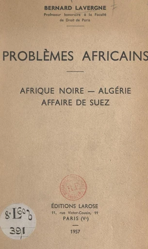 Problèmes africains - Bernard Lavergne - FeniXX réédition numérique