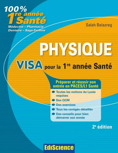 Physique Visa pour la L1 Santé - 2e édition - Salah Belazreg - Ediscience