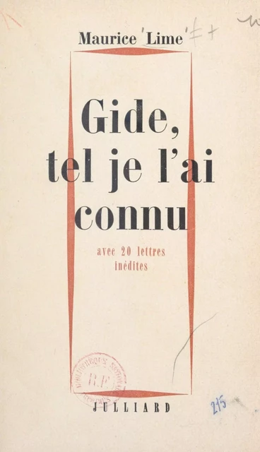 Gide, tel je l'ai connu - Maurice Lime - FeniXX réédition numérique