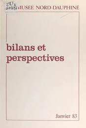 Bilans et perspectives