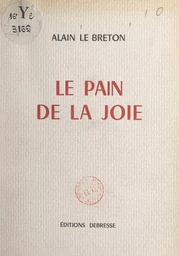 Le pain de la joie