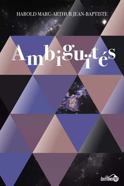 Ambiguïtés - Jean-Baptiste Marc-Arthur Harold - Éditions TNT