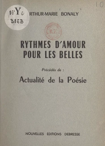 Rythmes d'amour pour les belles - Arthur-Marie Bonaly - FeniXX réédition numérique