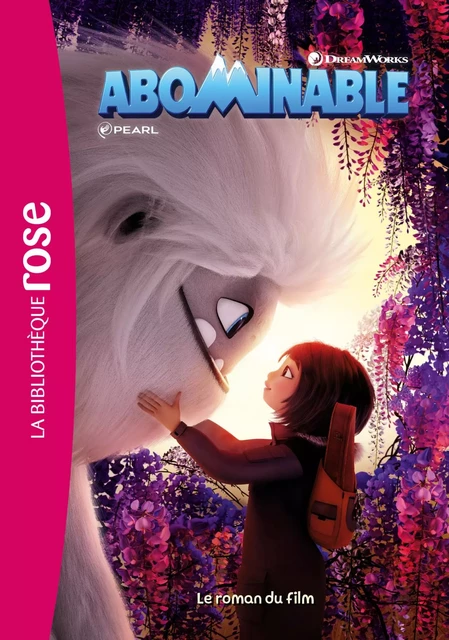 Abominable - Le roman du film -  Universal Studios - Hachette Jeunesse