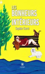 Les bonheurs intérieurs