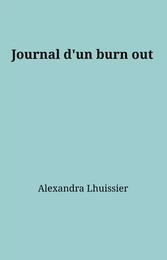 Journal d'un burn out