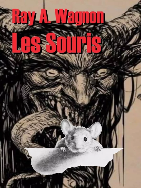 Les Souris - Ray Cruise - Librinova