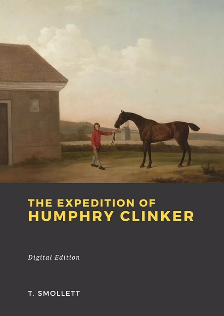 The Expedition of Humphry Clinker - Tobias Smollett - Librofilio