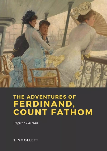 The Adventures of Ferdinand, Count Fathom - Tobias Smollett - Librofilio