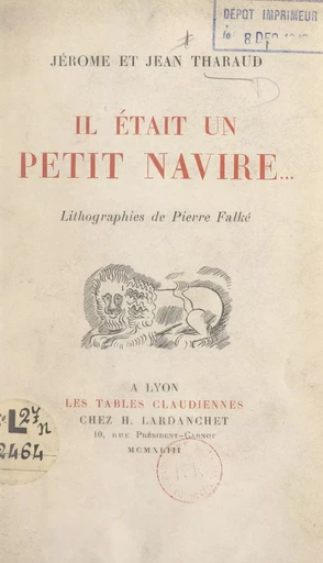 Il était un petit navire... - Jean Tharaud, Jérôme Tharaud - FeniXX réédition numérique