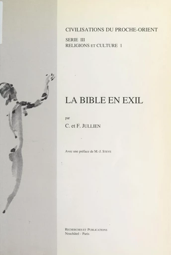 La Bible en exil - Christelle Jullien, Florence Jullien - FeniXX réédition numérique