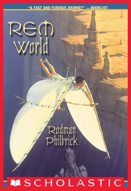 Rem World - Rodman Philbrick - Scholastic USnada Ltd