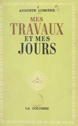 Mes travaux et mes jours