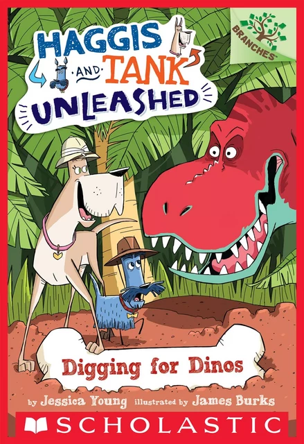 Digging for Dinos: A Branches Book (Haggis and Tank Unleashed #2) - Jessica Young - Scholastic Inc.