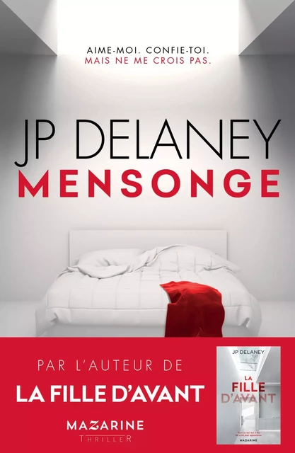 Mensonge - J.P. Delaney - Fayard/Mazarine