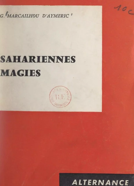 Sahariennes magies - G. Marcailhou d'Aymeric - FeniXX réédition numérique