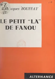 Le petit "La" de Fanou