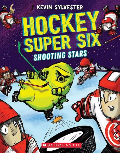 Shooting Stars (Hockey Super Six) - Kevin Sylvester - Scholastic Canada Ltd