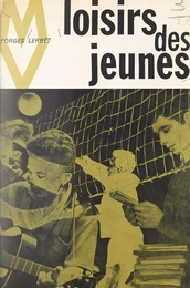 Les loisirs des jeunes