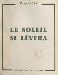 Le soleil se lèvera