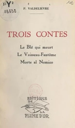 Trois contes