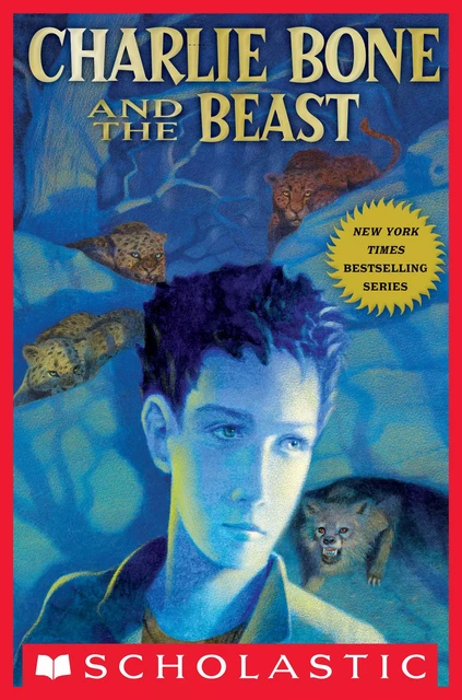 Charlie Bone and the Beast (Children of the Red King #6) - Jenny Nimmo - Scholastic Inc.