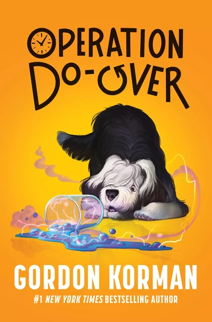 Operation Do-Over - Gordon Korman - Scholastic Canada Ltd