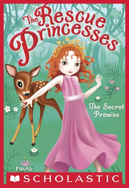 Secret Promise (Rescue Princesses #1) - Paula Harrison - Scholastic Inc.