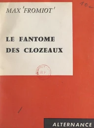 Le fantôme des Clozeaux