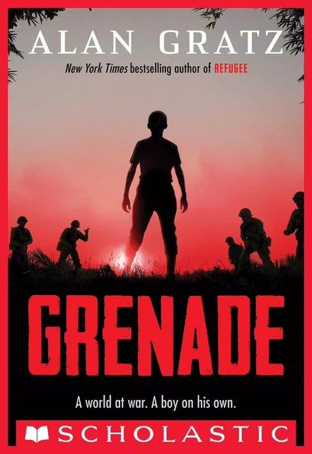 Grenade - Alan Gratz - Scholastic Inc.