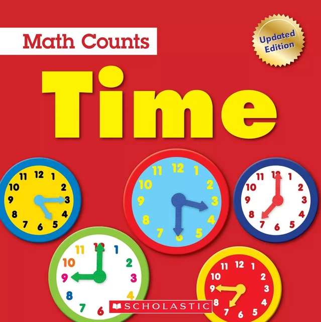 Time (Math Counts: Updated) - Henry Pluckrose - Scholastic Inc.