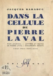 Dans la cellule de Pierre Laval